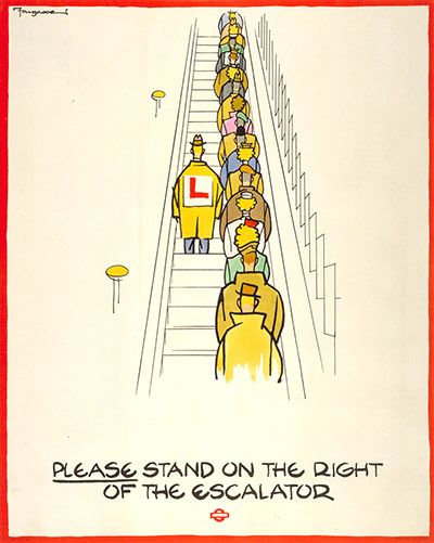 Tube Posters: Please stand on the right of the escalator