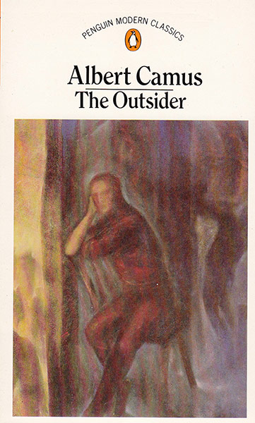 The Outsider: Published in 1984 by Penguin Modern Classics