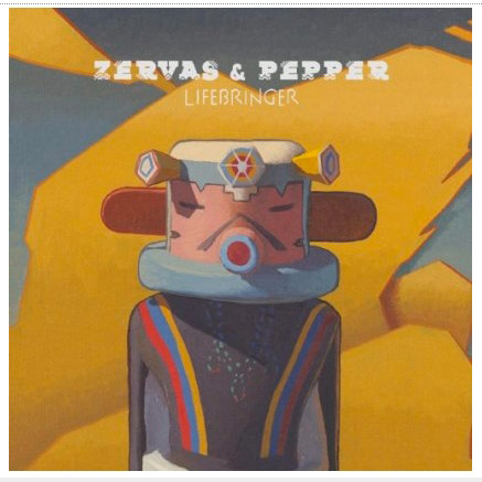 Hidden Gems: ZERVAS & PEPPER  Lifebringer cd cover