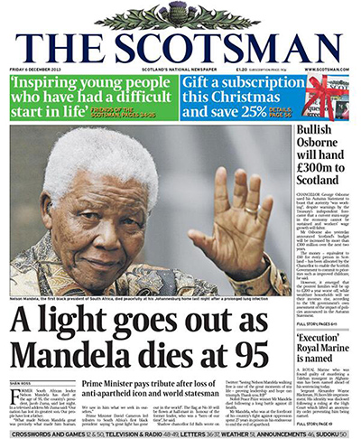 Mandela front pages: Mandela, the Scotsman