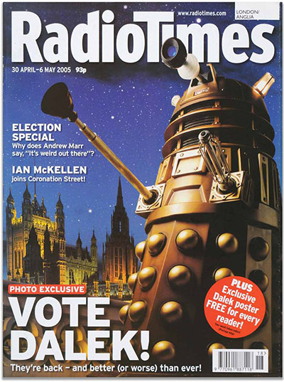 PPA covers: Radio Times - April 2005, Vote Dalek!