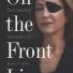 Orwell prize 2013: On the Front Line by Marie Colvin