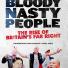 Orwell prize 2013: Bloody Nasty Trilling by Daniel Trilling