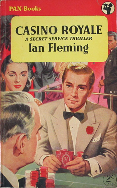 Casino Royale: Casino Royale - First Pan Books, UK, April 1955, Jacket designed by Roger H