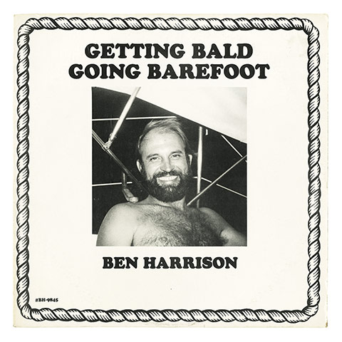 Obscure records: Ben Harrison - Getting Bald Going Barefoot