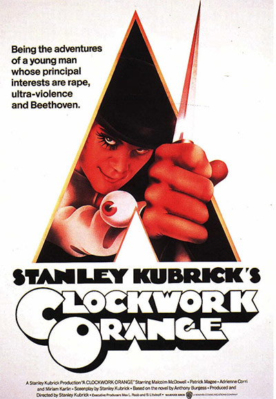 Classic film posters: A Clockwork Orange: official poster 