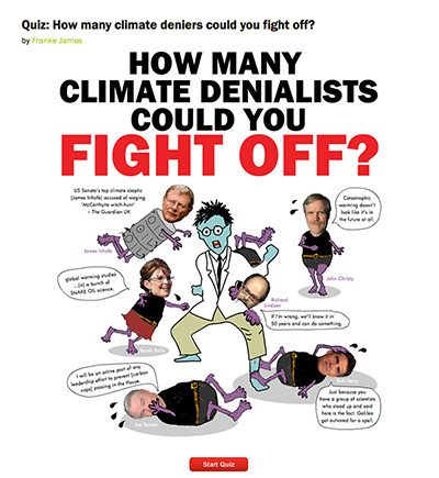 Franke James: How many climate denialists could you fight off? Quiz