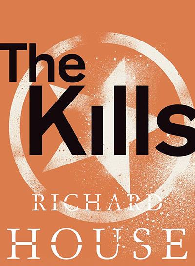 Booker longlist: Richard House, The Kills