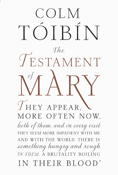 Booker longlist: Colm Tóibín, The Testament of Mary 