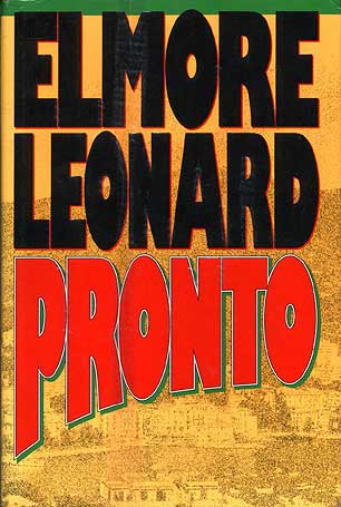 Elmore Leonard: Pronto, 1993 which formed the basis to the hit TV series Justified