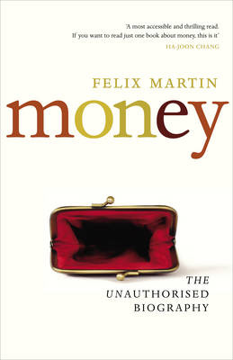 Guardian book award: Money by Felix Martin