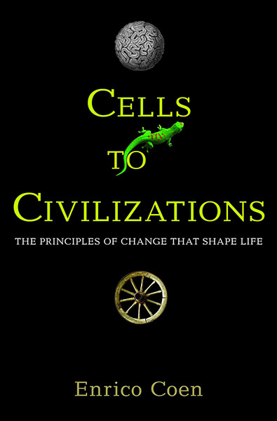 Winton Prize: Cells to Civilizations by Enrico Coen, published by Princeton University Pr