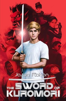 COVER: The Sword of Kuromori by Jason Rohan