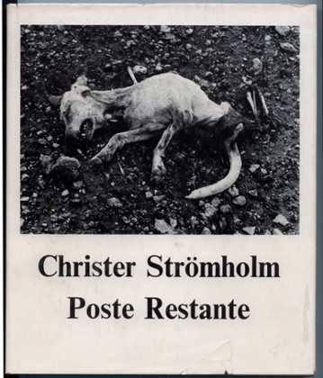 The cover of Poste Restante, by Christer Strömholm 