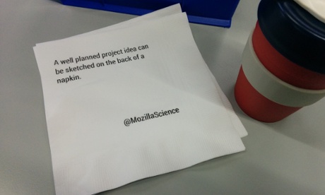 A @MozillaScience napkin printed 'A well planned project idea can be sketched on the back of a napkin.'