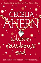 where rainbows end