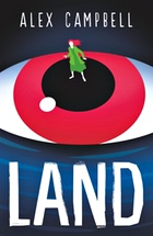 Land by Alex Campbell