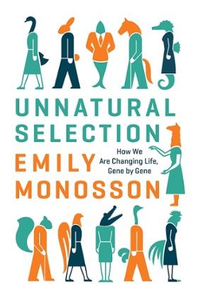 COVER: Unnatural Selection by Emily Monosson