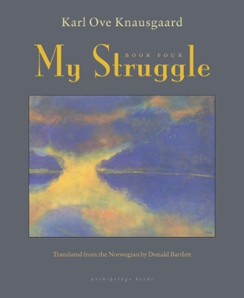 My Struggle book 4 knausgaard