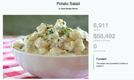 One Kickstarter user managed to secure thousands of dollars for his potato salad project.