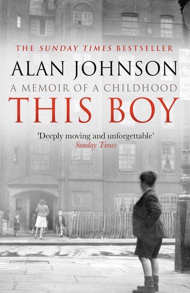The Orwell Prize Longlist: This Boy by Alan Johnson
