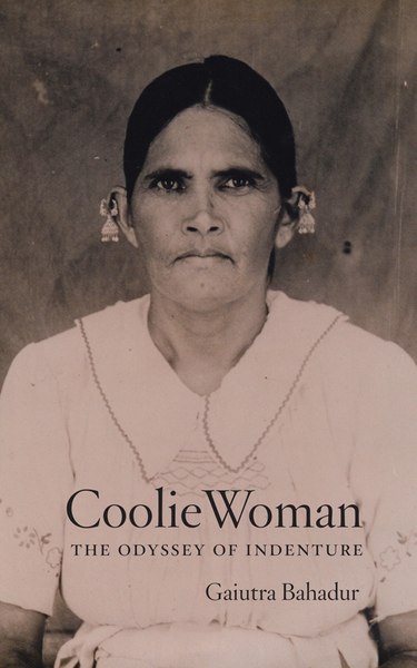 The Orwell Prize Longlist: Coolie Woman: The Odyssey of Indenture by Gaiutra Bahadur