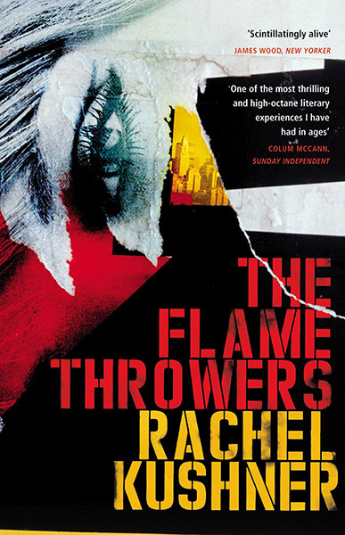 Baileys prize for fiction: The Flamethrowers by Rachel Kushner