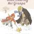Family reviews gallery: When Charley Met Granpa by Amy Hest and Helen Oxenbury