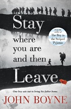 Stay Where You Are paperback cover, John Boyne