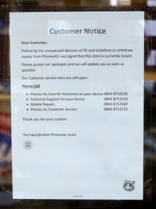 A notice in a closed Phones 4U shop in Oxford Street in central London as more than 500 of its stores were shut after the retail chain went into administration. PRESS ASSOCIATION Photo. Picture date: Monday September 15, 2014.