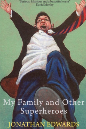 My Family and Other Superheroes bookcover