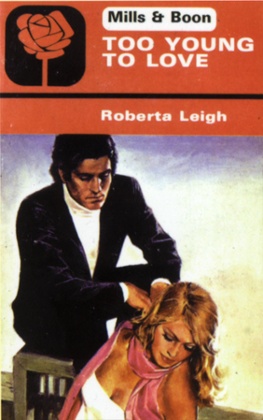 Roberta Leigh: Too Young for Love – cover of Mills & Boon paperback novel