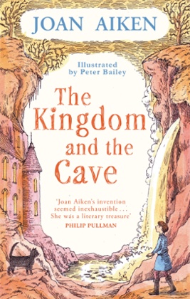 The Kingdom and the Cave by Joan Aiken, cover