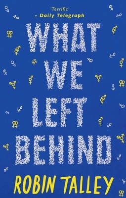 What We Left Behind by Robin Talley, cover