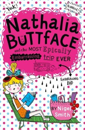 Nathalia and the most epically embarrassing trip ever by nigel smith 
