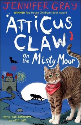 Atticus Claw on the Misty Moor by Jennifer Gray