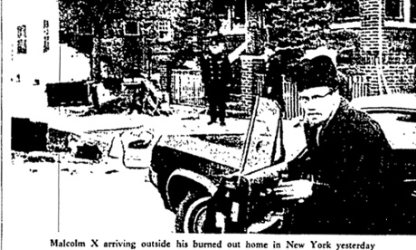 Malcolm X survives firebombing of home, Guardian 15 February 1965