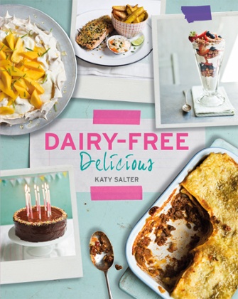 Dairy Free Delicious by Katy Salter