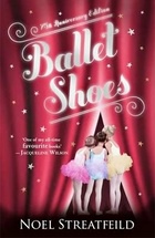Ballet Shoes by Noel Streatfeild