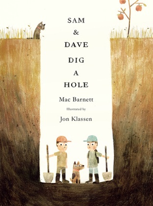 Sam and Dave Dig a Hole