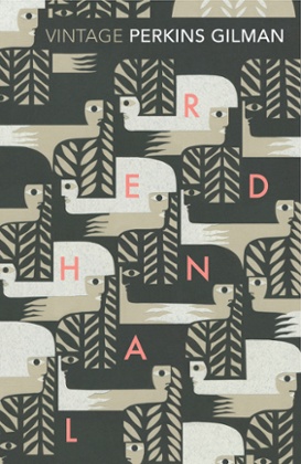 Vintage Classics’ reissue of Herland.