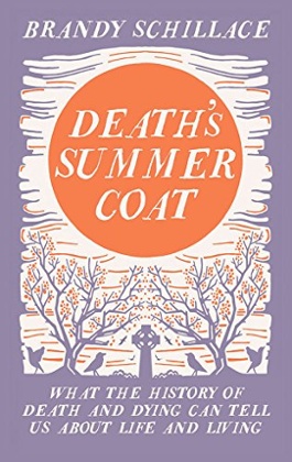 Buy Death's Summer Coat by Brandy Schillace from the Guardian Bookshop