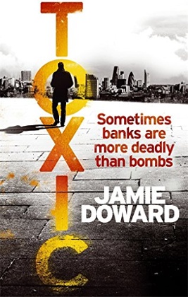 Toxic by Jamie Doward