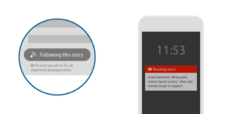 Feedback for pressing the 'follow this story' button and example of a follow up alert on the device.