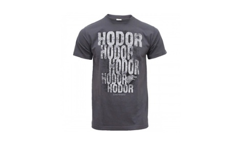 Hodor … Hodor, Hodor? A Hodor T-Shirt.
