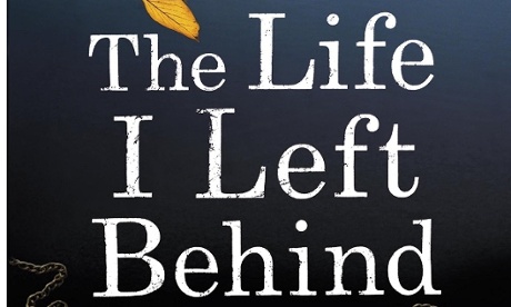 The Life I Left Behind by Colette McBeth