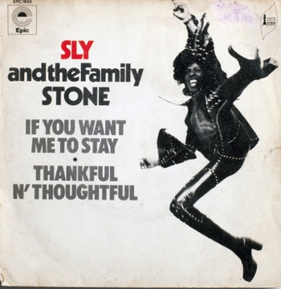 A single from Sly and the Family Stone's Fresh with photography by Richard Avedon
