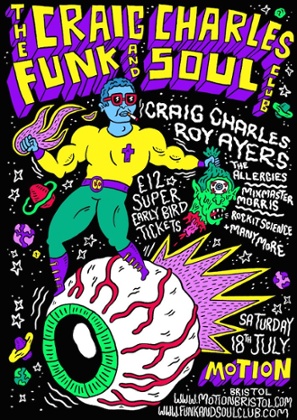 Spaced out: Craig Charles’s funk and soul parties.