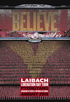 Laibach's Pyongyang concert poster.