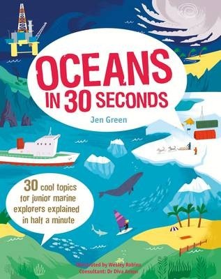 Oceans in 30 Seconds by Jen Green